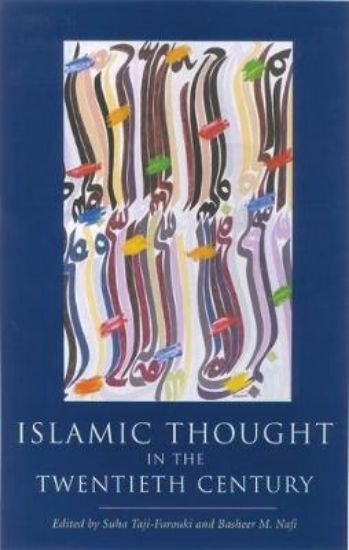 Picture of Islamic Thought in the Twentieth Century PB