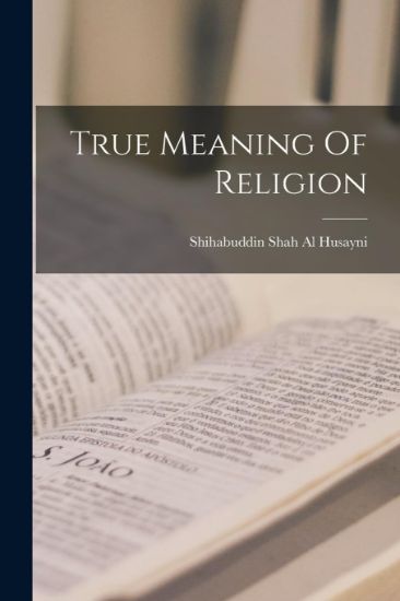 Picture of True Meaning of Religion Large