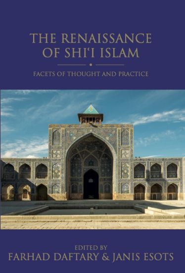 Picture of The Renaissance of Shi'I Islam